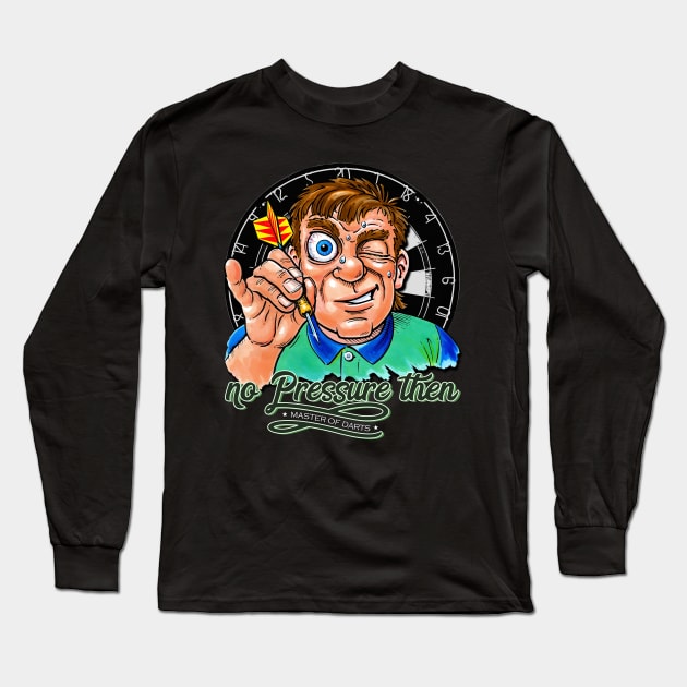 Funny Darts Player Long Sleeve T-Shirt by norules